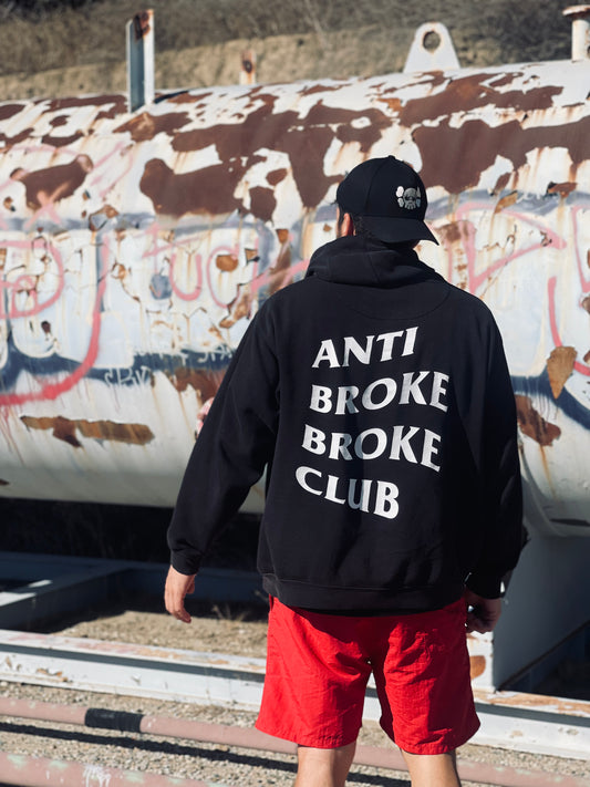 Anti Broke Broke Club Hoodie
